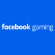 Facebook lanza «Gaming» una plataforma para rivalizar con Twitch y YouTube Gaming