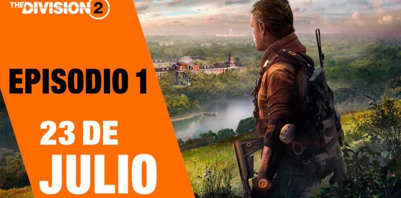 El Episodio 1 para The Division 2 ya está disponible para los jugadores que  tengan el pase del Año 1