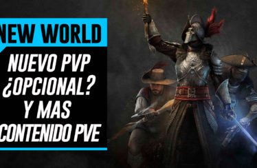 NEW WORLD – Ahora con PvP opcional y mas PvE – Menos survival y más MMORPG