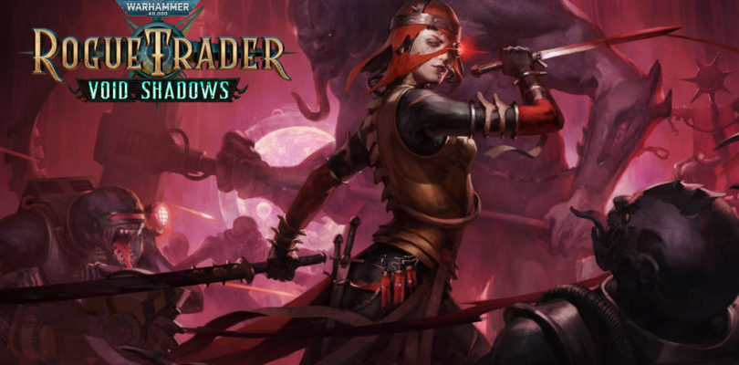 Warhammer 40.000: Rogue Trader anuncia la fecha de su primer DLC Void Shadows