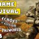 Informe Survival 3 ▶️ Palworld gran update – State of DEcay 3 – Ojo!! al Echoes of Elysium y más…