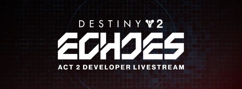 Los desarrolladores de Destiny 2 nos muestran el nuevo contenido que llega con el Acto II de Ecos