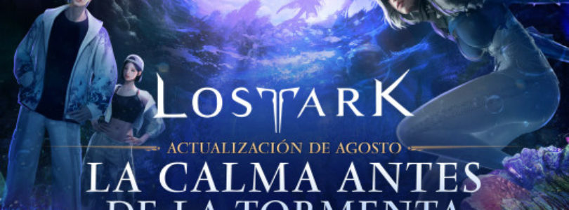 Actualización de agosto de Lost Ark «La calma antes de la tormenta» – Nueva isla, sistema de oro ligado y más