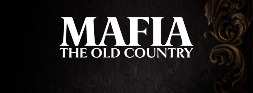 2K anuncia Mafia: The Old Country, el regreso de la mítica franquicia para 2025