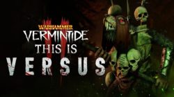 Ya está en marcha la beta abierta del modo Versus’  de Warhammer: Vermintide 2