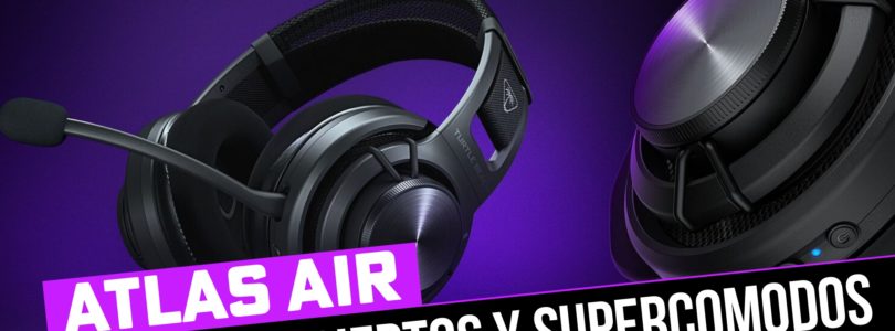 Análisis: Turtle Beach Atlas AIR – Auriculares inalámbricos, abierto y extramedamente comodos