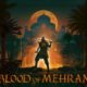 Blood of Mehran es una nueva aventura de acción hack-and-slash cuya demo estará disponible durante el próximo Steam Next Fest