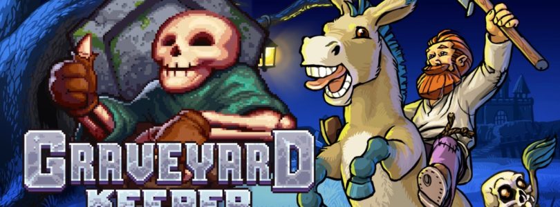 Graveyard Keeper: Undead Edition llegará en formato físico para Nintendo Switch