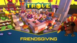 Ha llegado la hora del Friendsgiving de Trove: ¡celebración de la amistad, la aventura y la comida deliciosa!