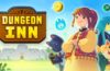 El acogedor juego de estrategia y gestión Dungeon Inn ya está disponible en acceso anticipado de Steam