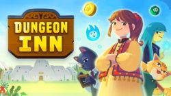 El acogedor juego de estrategia y gestión Dungeon Inn ya está disponible en acceso anticipado de Steam