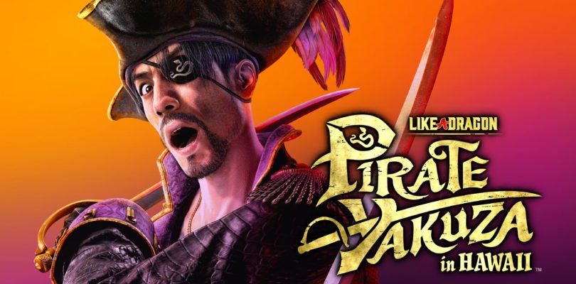 Ya disponible la demo de Like a Dragon: Pirate Yakuza in Hawaii