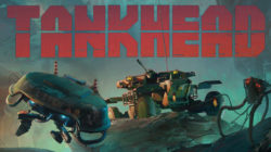 Lucha. Sobrevive. Repite. El debut de roguelite Tankhead se lanza hoy en Epic Games Store