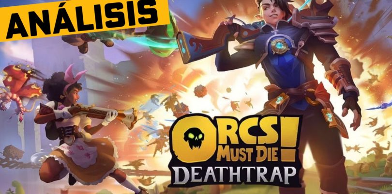 Análisis: Orcs Must Die! Deathtrap – Un toque Rogue-lite que le sienta como un guante