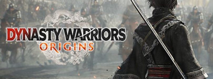 DYNASTY WARRIORS: ORIGINS ya a la venta – Tráiler de lanzamiento