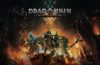 El esperado ARPG Dragonkin: The Banished se lanzará en acceso anticipado el 6 de marzo