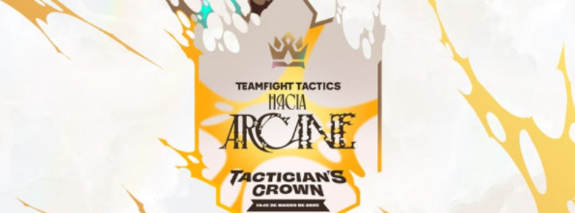 Anuncio de la Tactician’s Crown de Hacia Arcane