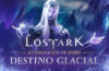 La actualización de enero «Destino glacial» de Lost Ark trae el Acto 2 de la Incursión de Brelshaza Kazeros, sistemas de progresión Karma y celebración del tercer Aniversario