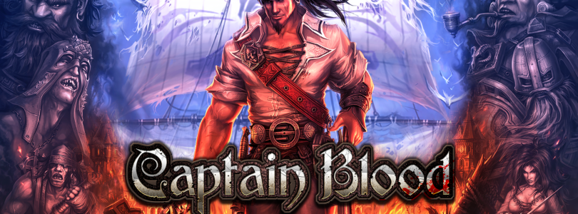 La aventura de acción pirata Captain Blood finalmente zarpa el 6 de mayo