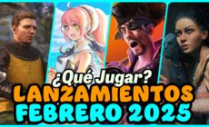 Juegos que no puedes perderte este febrero 2025