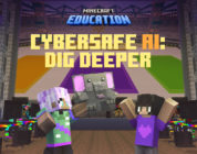 Minecraft Education lanza CyberSafe AI: Dig Deeper en el Día de Internet Segura