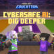 Minecraft Education lanza CyberSafe AI: Dig Deeper en el Día de Internet Segura