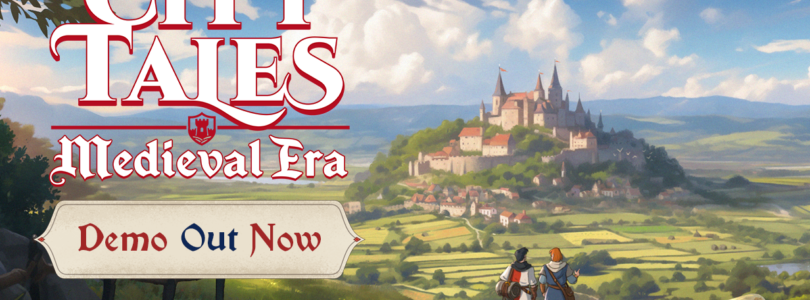 El City-Builder creativo City Tales – Medieval Era lanza primera demo