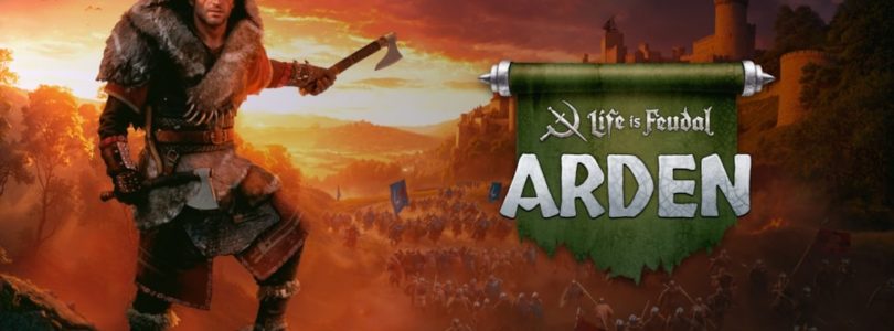 Life is Feudal: Arden lanza su beta abierta en Steam el 25 de febrero. Incluye un mapa nuevo y un modelo F2P