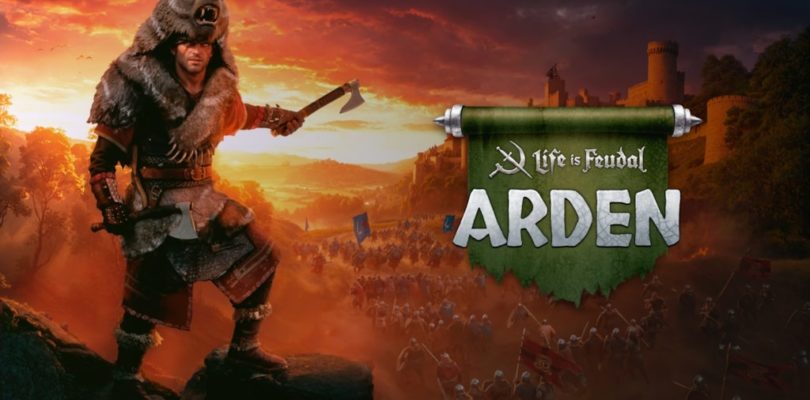 Life is Feudal: Arden lanza su beta abierta en Steam el 25 de febrero. Incluye un mapa nuevo y un modelo F2P