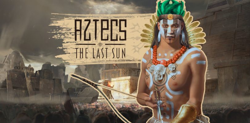 Play2Chill y Toplitz Productions firman un acuerdo de publicación para el constructor de ciudades histórico Aztecs: The Last Sun