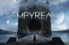 Empyreal: Un nuevo RPG de acción indie llega el 8 de mayo