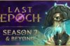 Retraso en el lanzamiento de la temporada 2 de Last Epoch: una decisión estratégica ante la sombra de PoE2